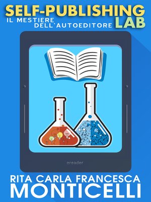cover image of Self-publishing lab. Il mestiere dell'autoeditore